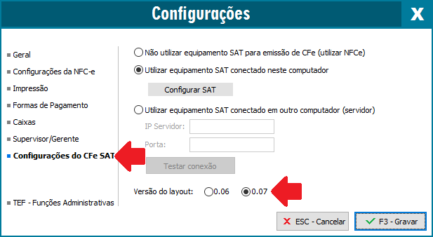 Opção de leiaute 0.07 marcada nas Configurações do CFe SAT Configurar leiaute 0.07