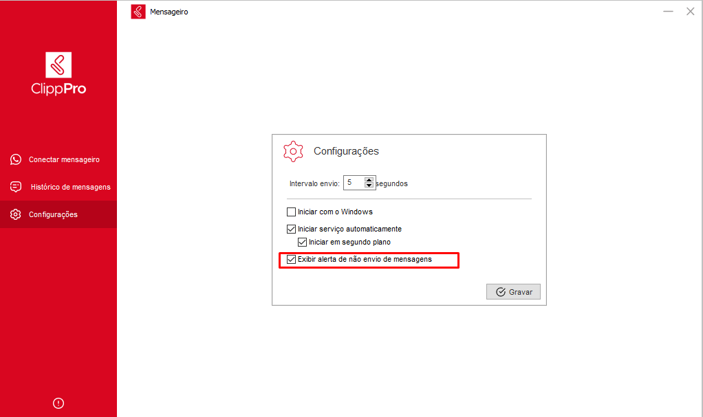 Opção Exibir alerta de não envio de mensagens Alerta de não envio