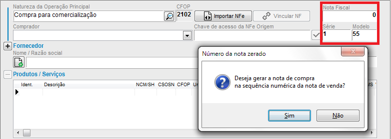 Lançamento da nota de compra com número 0 e modelo 55 Nota de compra com número 0 e modelo 55
