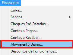Menu Financeiro - Movimento Diario no Clipp Movimento Diario no Clipp