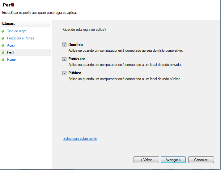 Perfis da regra do Firewall marcados Perfis da regra marcados