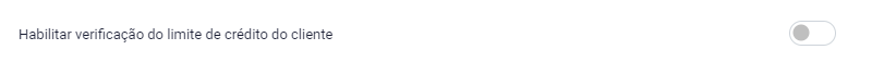 Opção de verificação do limite de crédito do cliente Verificação do limite de crédito